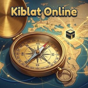 Kiblat Online Panduan Praktis Menentukan Peta Arah Kabah